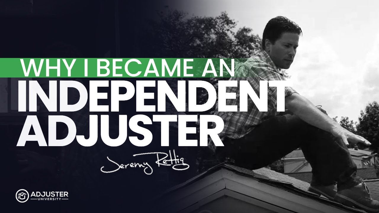 Why Jeremy Rettig Became an Independent Claims Adjuster